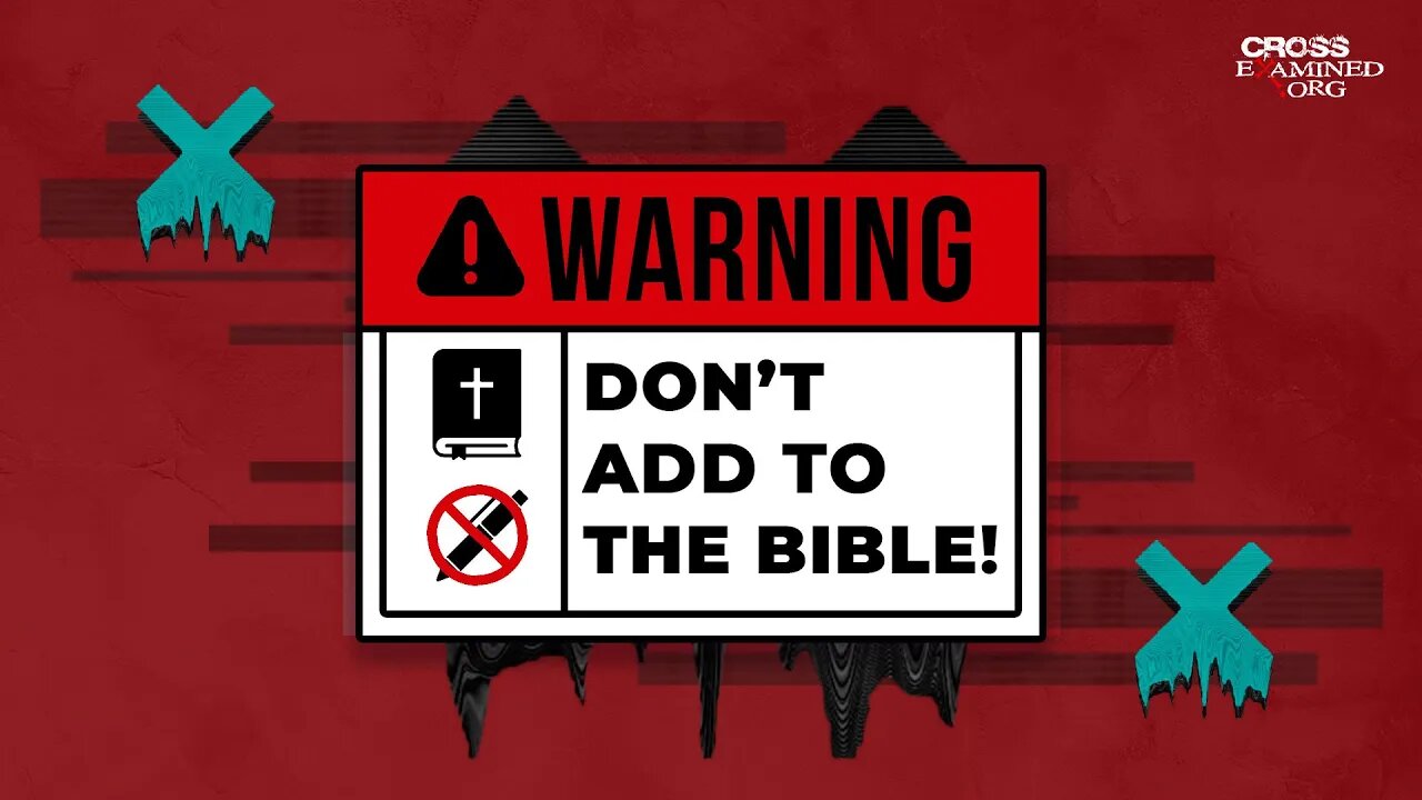 What are the consequences of adding to the Bible?