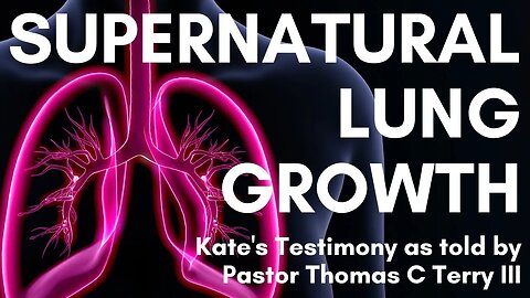 Kate's Lung Testimony #testimony