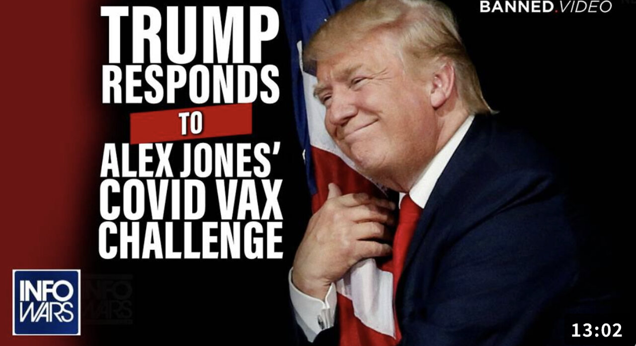 INCREDIBLE Trump Response To Alex Jones Vax Challenge