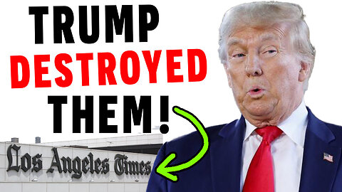 LA Times DESTROYED By Trump Win!