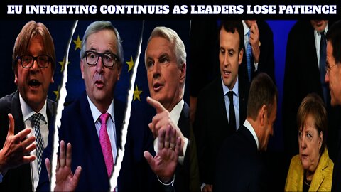 EU Leaders Threaten To Overrule Brussels In Brexit Talks & MEP Call Out The Incompetent Commission