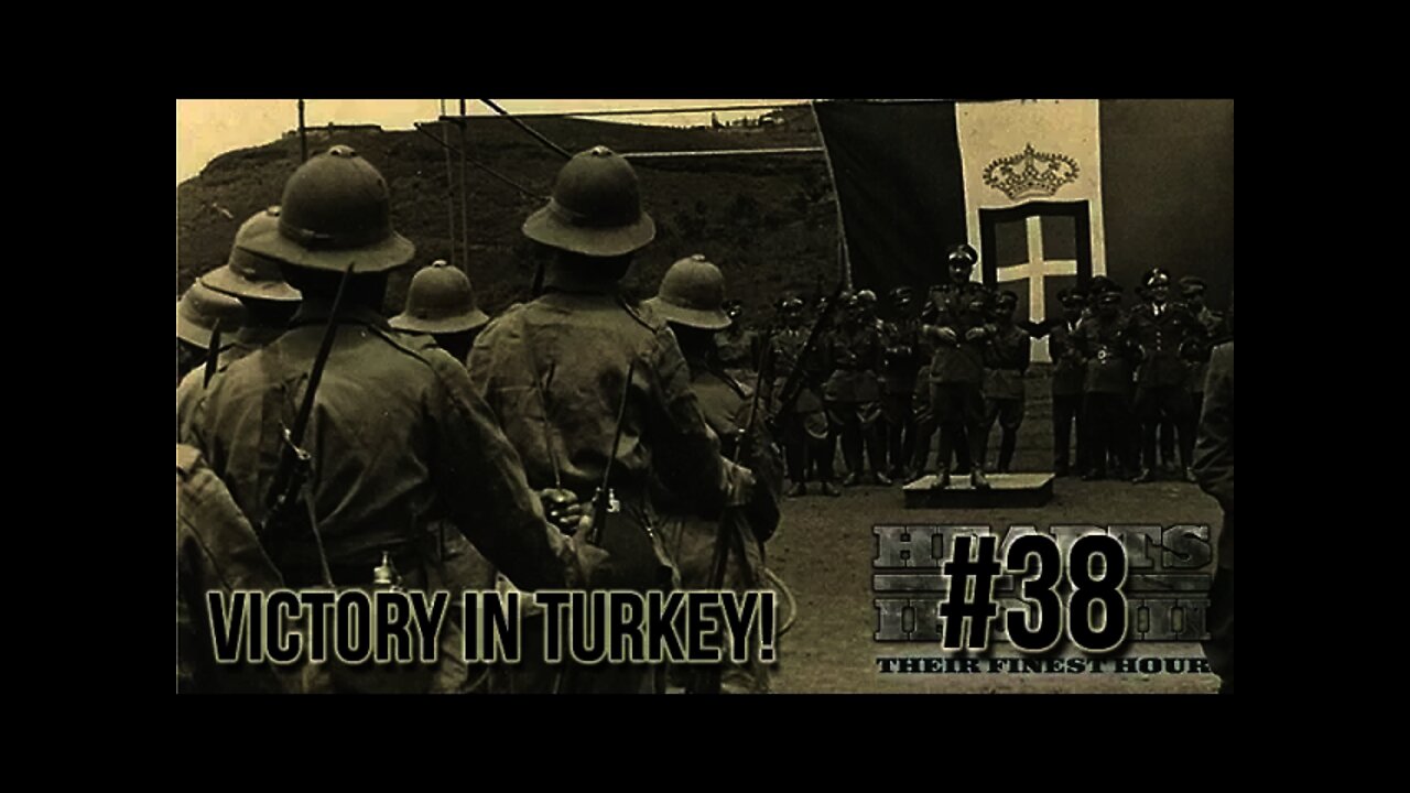 Hearts of Iron 3: Black ICE 9 - 38 (Italy) Victory in Turkey!