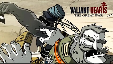 KARL TEVE UMA IDEIA GENIAL - #7: VALIANT HEARTS : THE GREAT WAR