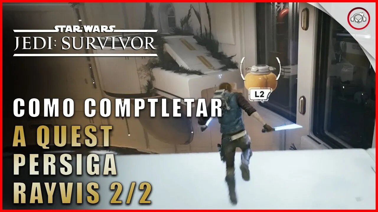 Star Wars Jedi Survivor, Como completar a missão, Persiga o Rayvis 2/2 | Super-Dica Pt-BR