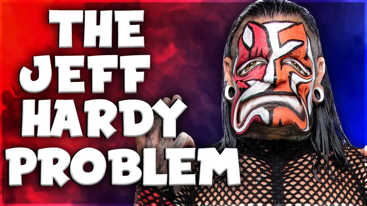 Straight Shoot: The Jeff Hardy Problem