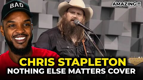 🎵 Chris Stapleton - Nothing Else Matters Cover REACTION