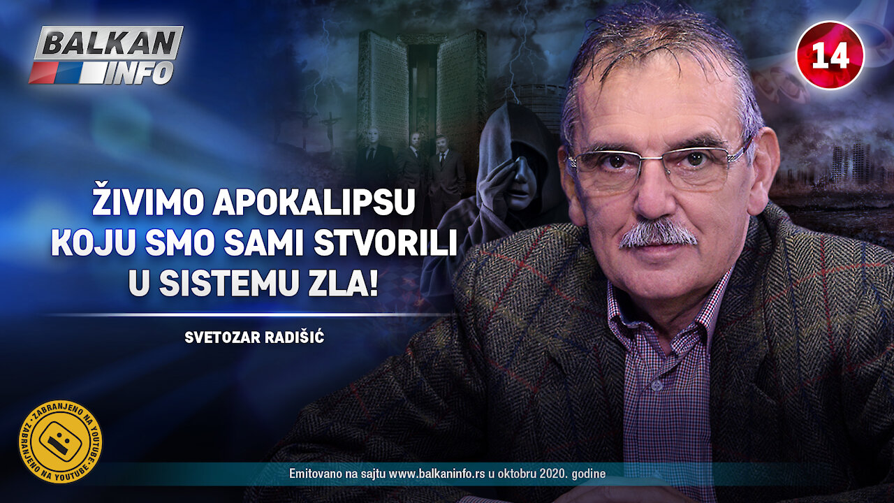 INTERVJU: Svetozar Radišić – Živimo apokalipsu koju smo sami stvorili u sistemu zla! (14.10.2020)