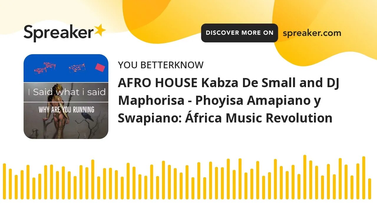 AFRO HOUSE Kabza De Small and DJ Maphorisa - Phoyisa Amapiano y Swapiano: África Music Revolution