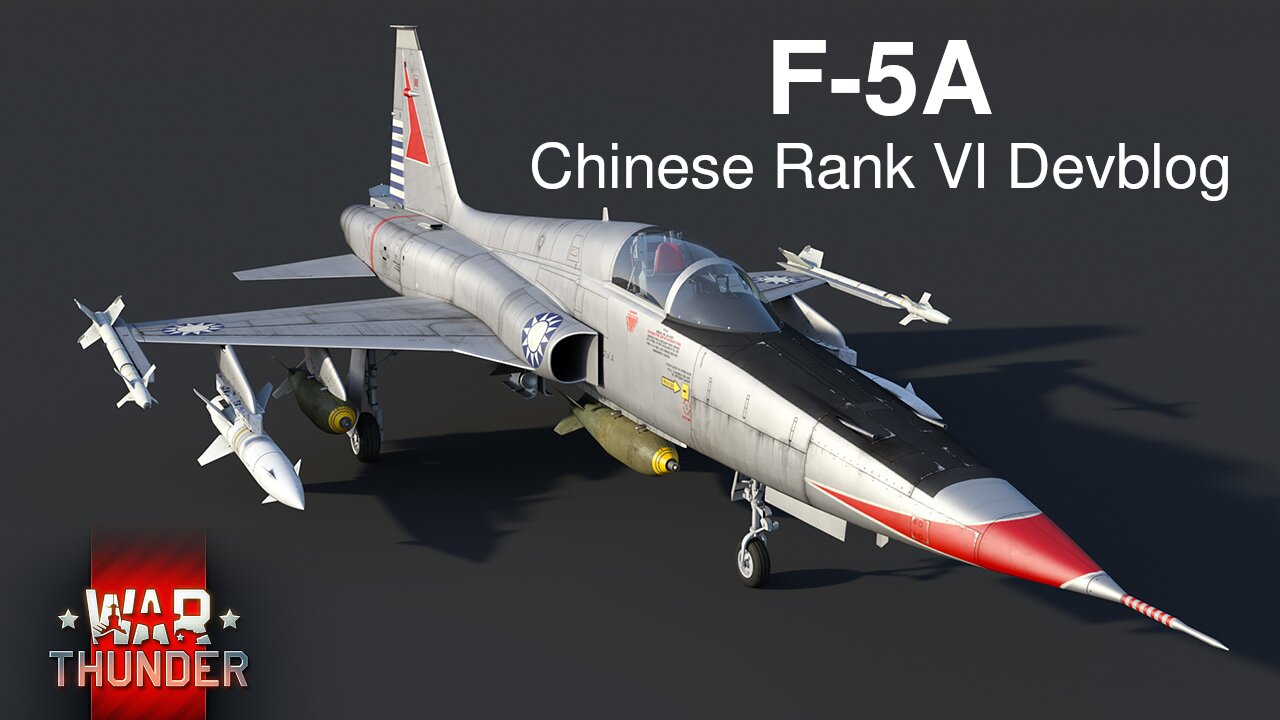 F-5A Devblog [War Thunder 2.5 Update]