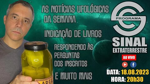 PROGRAMA SINAL EXTRATERRESTRE - AO VIVO