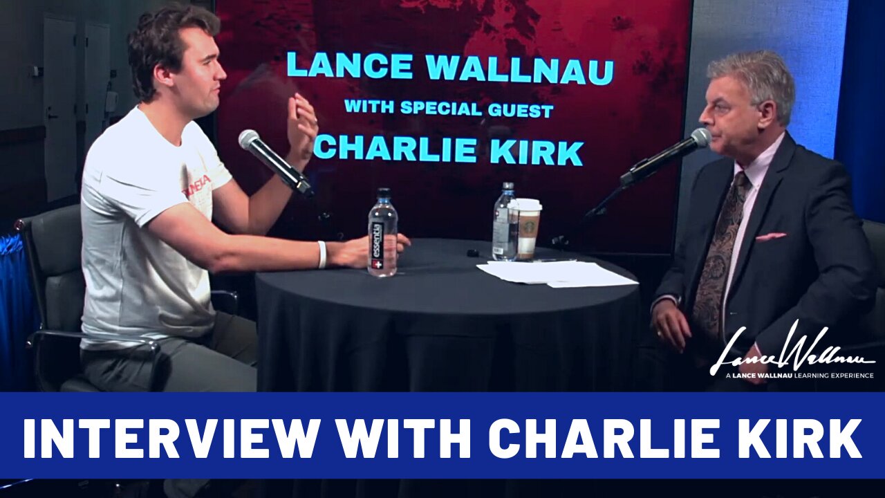 Interview With Charlie Kirk | Lance Wallnau