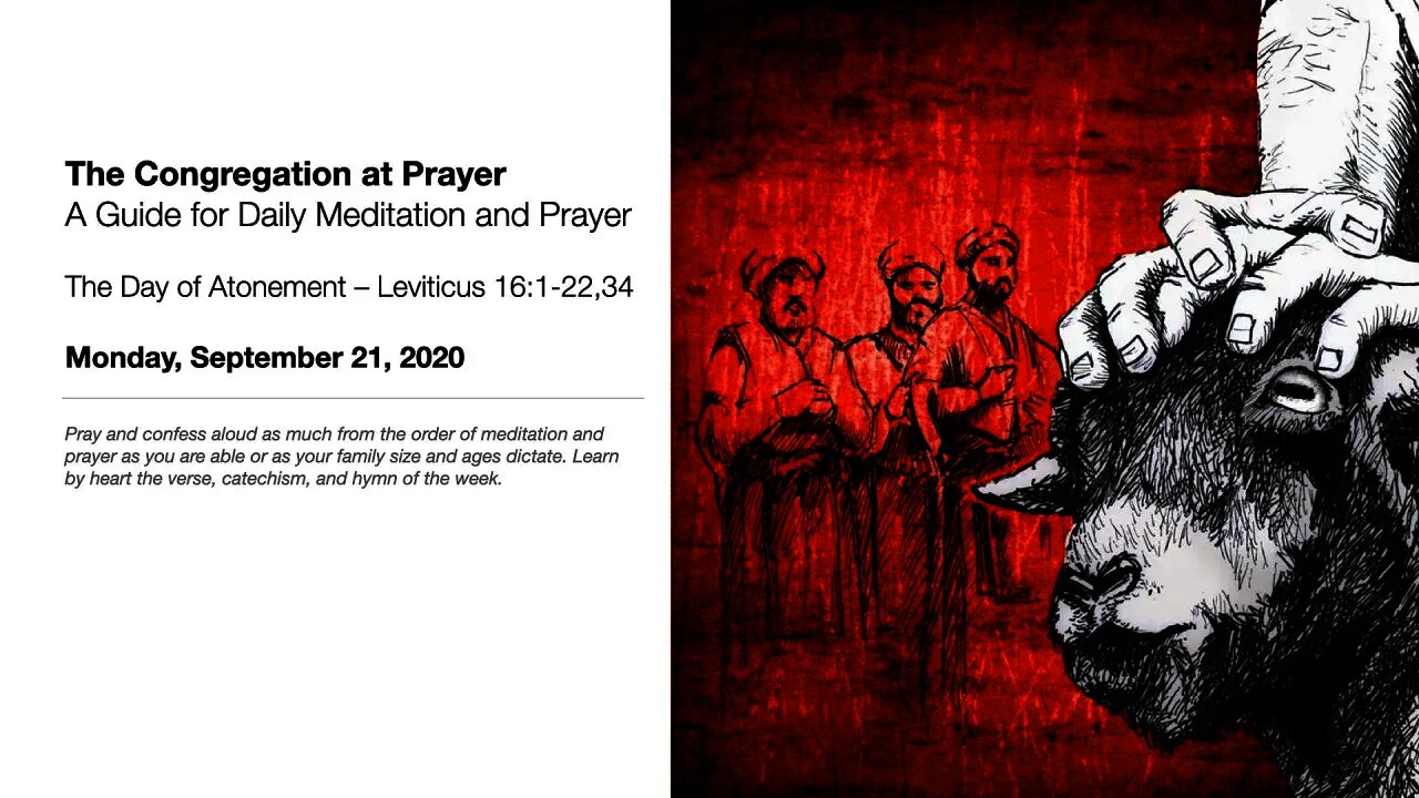 The Burnt Offering – The Congregation at Prayer for September 21, 2020