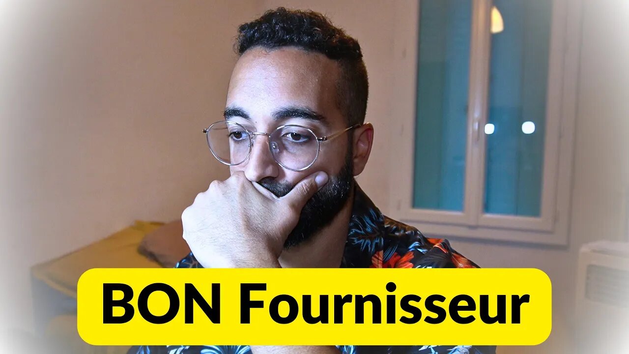 Comment Trouver un BON Fournisseur ?