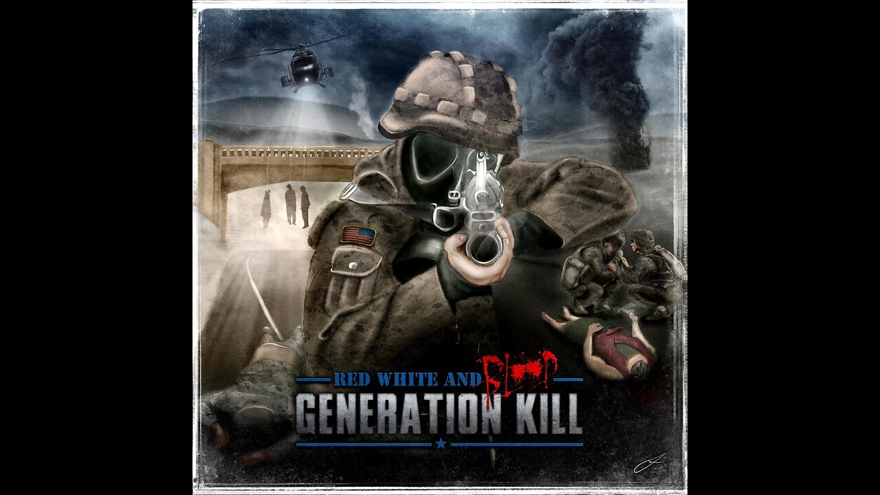 Generation Kill - Red, White And Blood