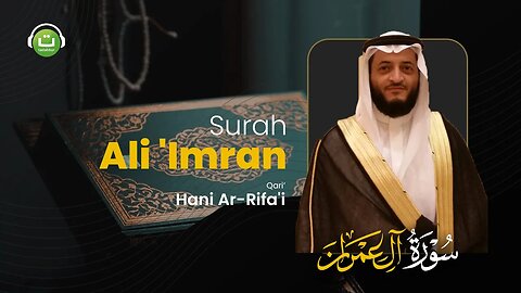 Tadabbur Surah Ali 'Imran سورة آل عمران || Hani Ar-Rifa'i