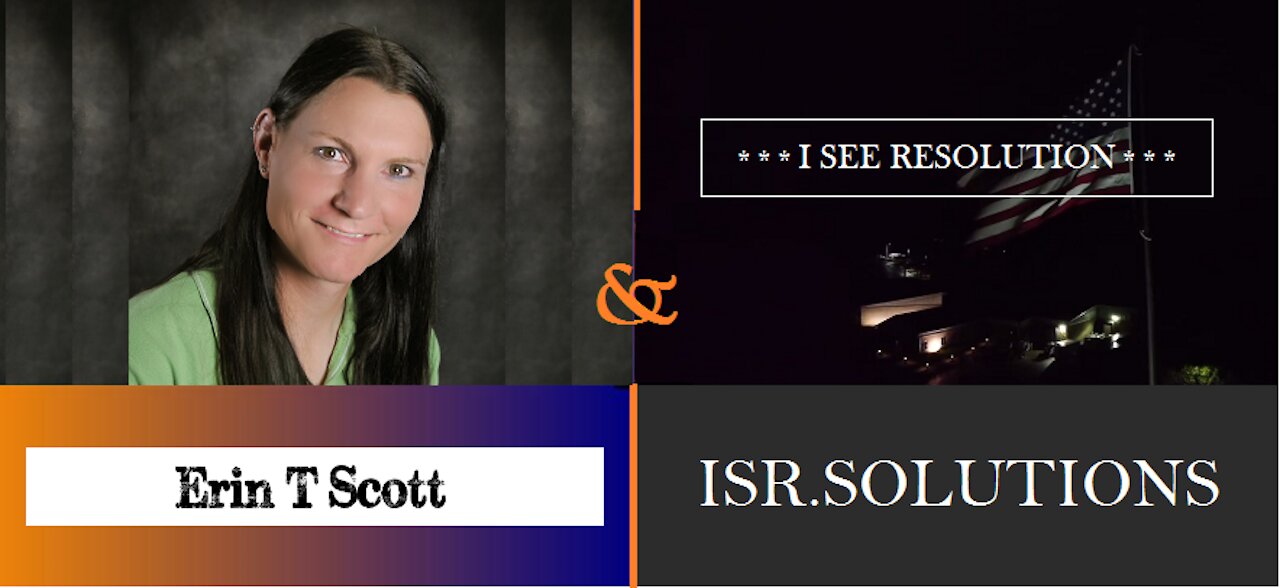 Pt. 2 - THE PURSUIT OF FREEDOM, Erin Scott & ISR