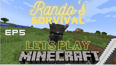 Rando's Minecraft survival Lets Play EP 5 RAVAGER!