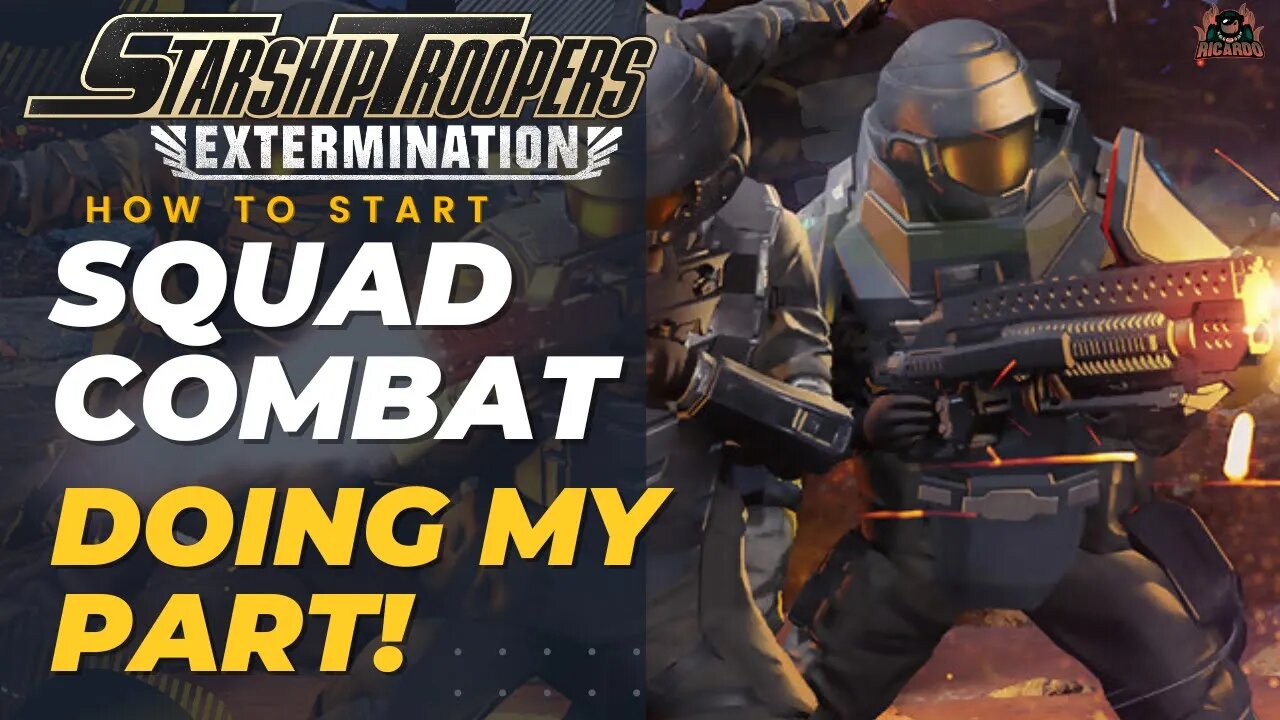 Starship Troopers Extermination Operator Squad Combat - I'm Doing My Part!