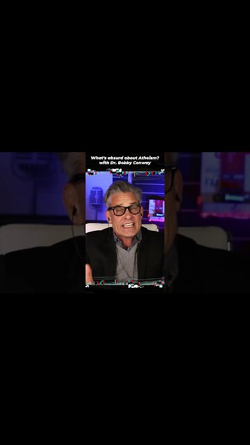Dr. Bobby Conway breaks down why Atheism is so absurd. #Shorts