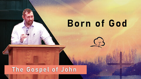 Born of God