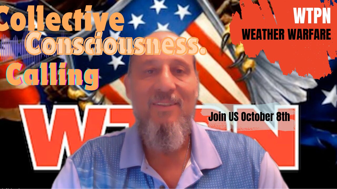 WTPN - WEATHER MANIPULATION - WE CAN STOP IT - JOIN US! - NO FEAR!
