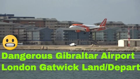 Dangerous Airport in Europe -LGW comes in for Landing at Gibraltar