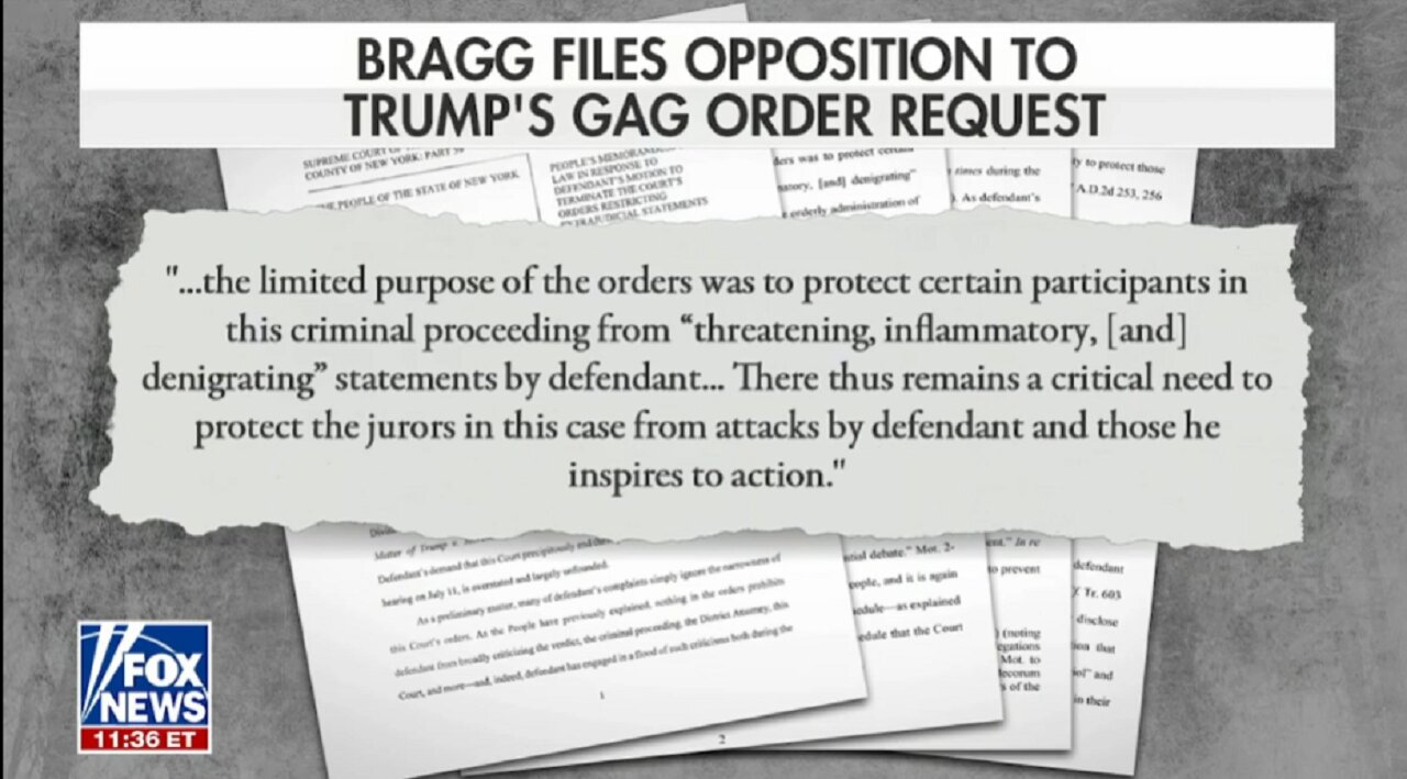 BRAGG FILES OPPOSITION TO TRUMP GAG ORDER REQUEST