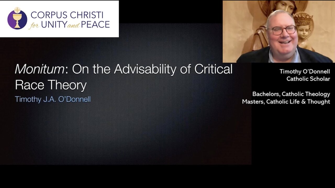 2021: 06/03—Monitum: Advisability of Critical Race Theory