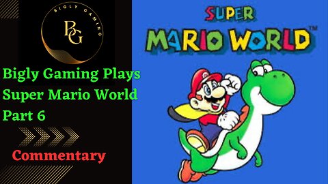 The Forest of Illusion - Super Mario World Part 6