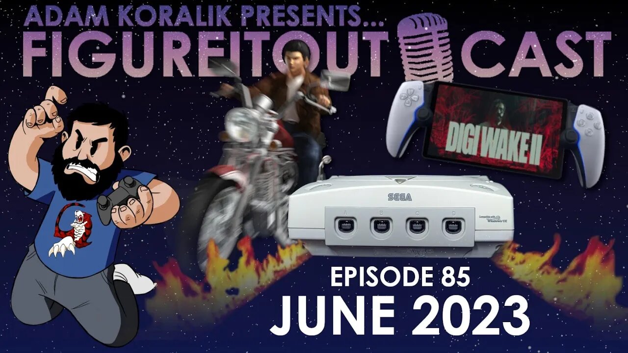 FigureItOutcast - June 2023! - Adam Koralik