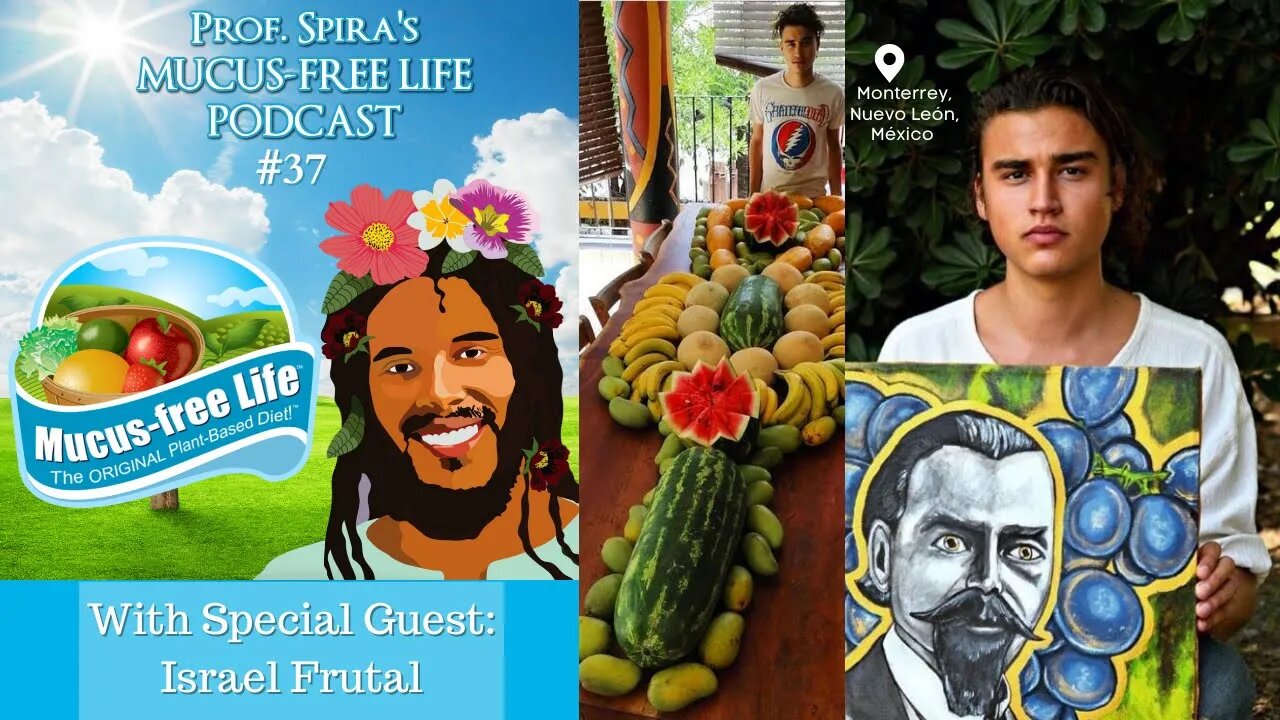 Ep. 37 - Israel Frutal on the Ups & Downs of his Mucus-free “Transition Diet”