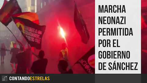 Marcha neonazi permitida por el gobierno de Sánchez