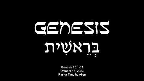 Genesis 26:1-33 The Life of Isaac