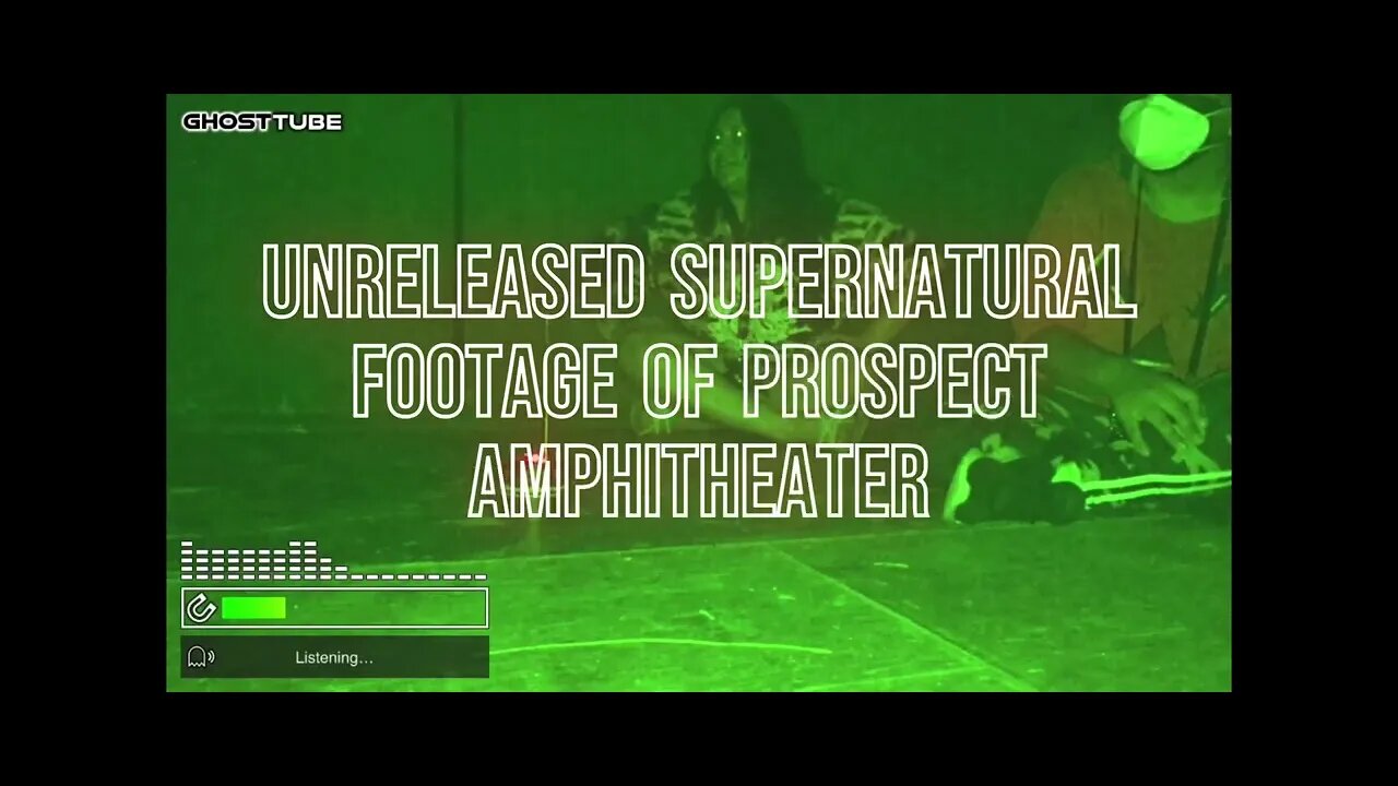 Unreleased Supernatural Footage of Haunted Amphitheater