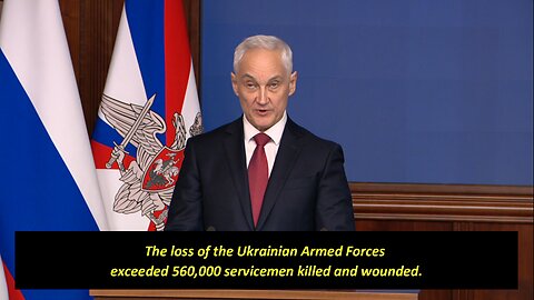 Defense Minister Belousov: Ukrainian Armed Forces already lost almost 1 million men