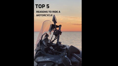 Top 5 Reasons to Ride a Motorcycle