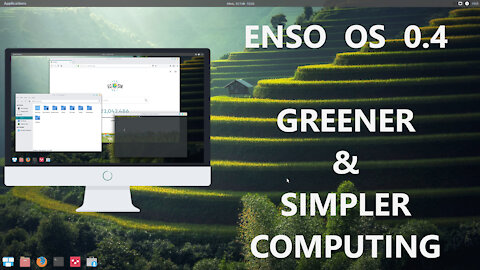 Enso Linux OS 0.4 - Greener & Simpler Computing
