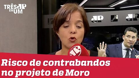 #VeraMagalhães: O risco de enfiarem mil contrabandos no projeto do Moro