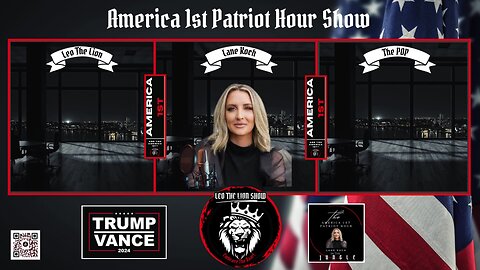 America 1st Patriot Hour with Lane Koch