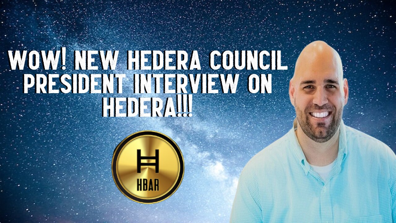 New Hedera Council President Interview On Hedera!!!