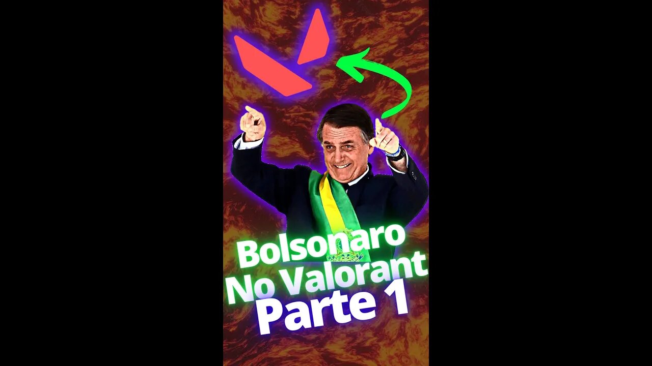 Bolsonaro No Valorant Parte 1 #shorts #valorant #bolsonaro