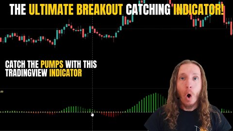 The ULTIMATE Breakout Catching Indicator on Tradingview!