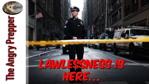 Lawlessness Is Here... (Heavy Rant)