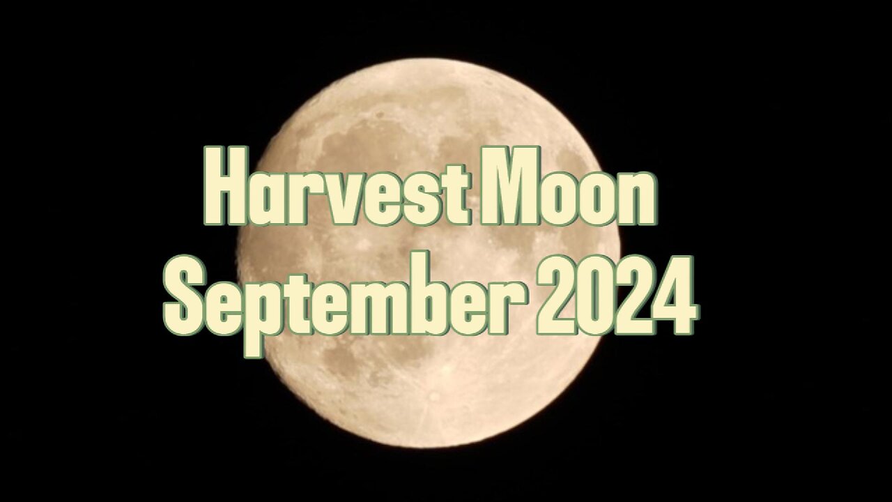 Harvest Moon September 2024