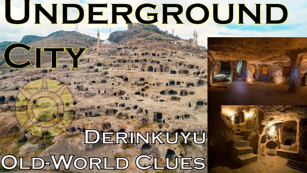 Underground City-Derinkuyu-Old-World Clues