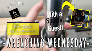 Replacing Fork Seals - the reassembly and other mistakes (Part 2) - Wrenching Wednesday Episode #17