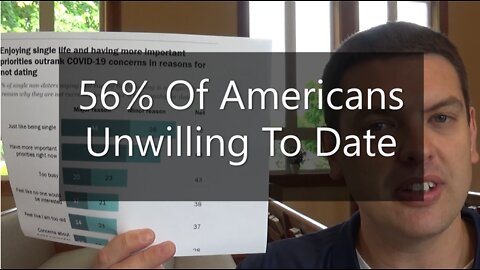 56% Of Americans Unwilling To Date