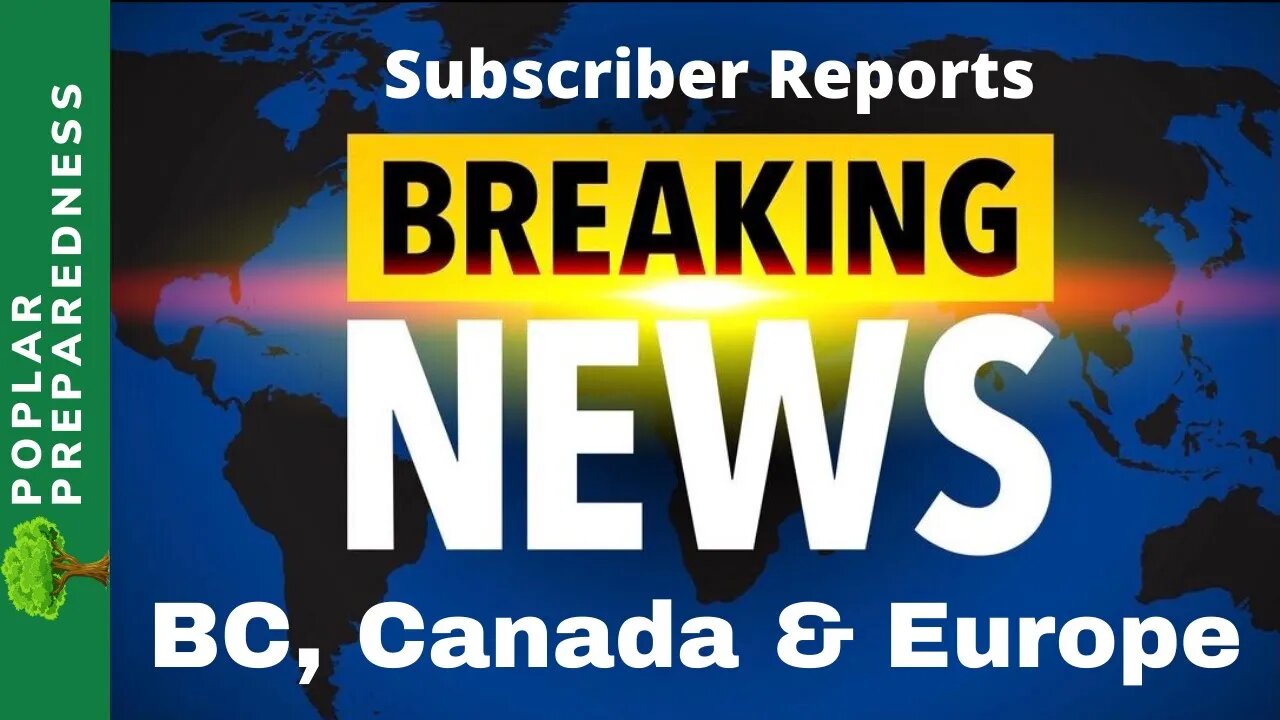 Subscriber Update (Canada, Ireland, Germany, & USA) Food Shortage 2021