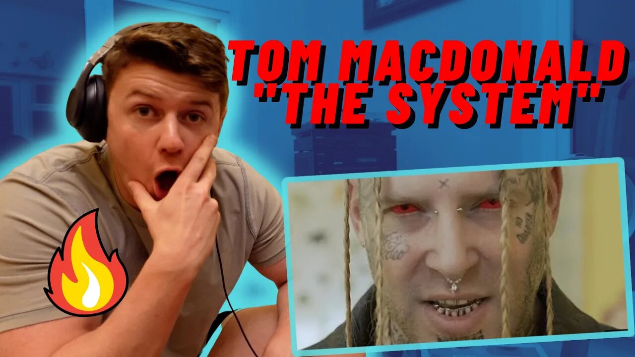 TOM MACDONALD - "THE SYSTEM" IRISH REACTION!! | TOM CHANGING MUSIC!!