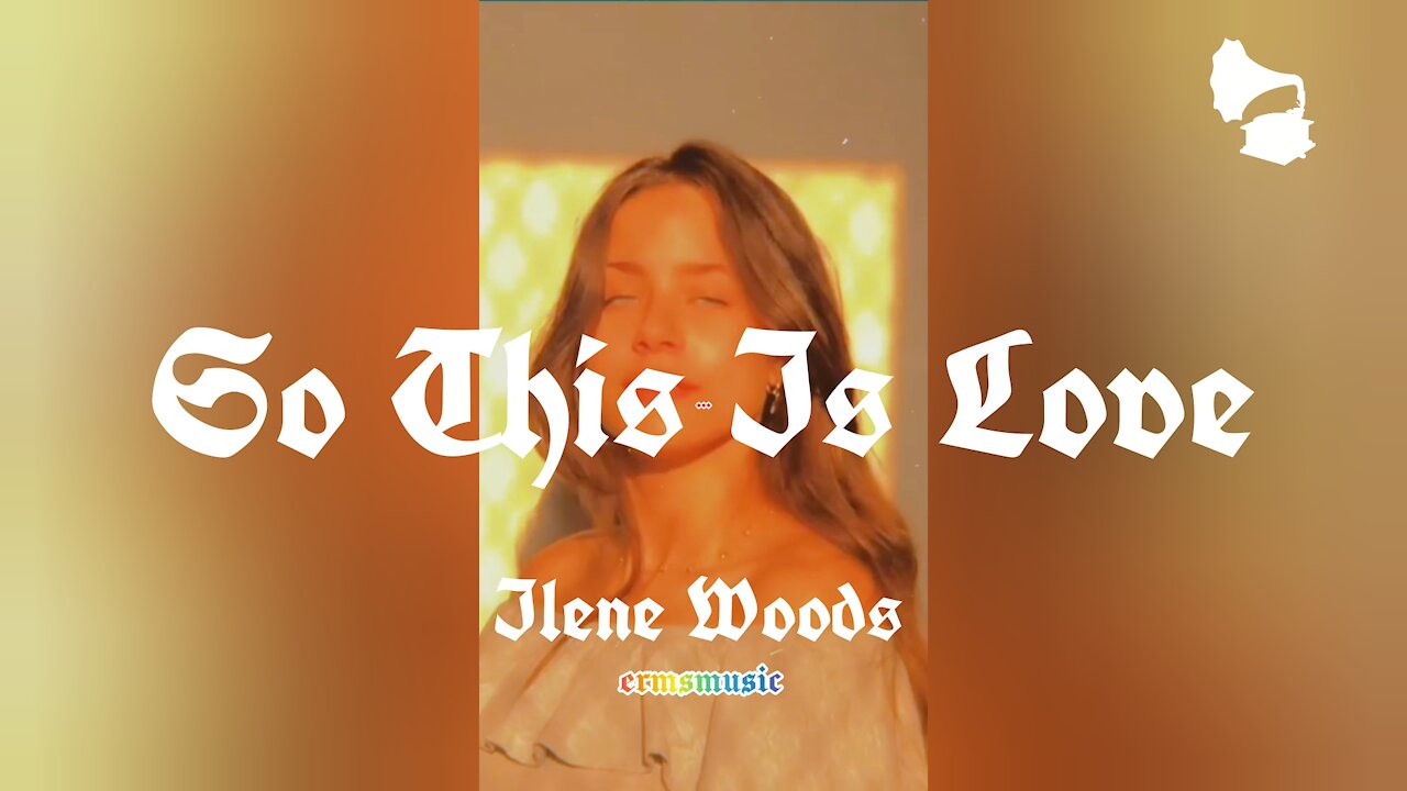 Ilene Woods _ So this is Love (Status) | Erms Music 🎬⚡